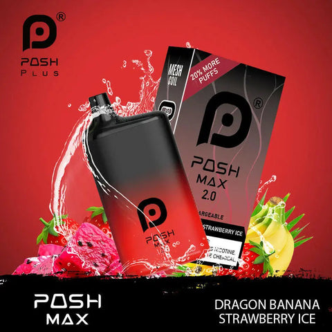 POSH MAX 2.0 5200 DISPOSABLE - Dragon Banana Strawberry Ice  POSH MAX 2.0 5200 DISPOSABLE - Dragon Banana Strawberry Ice